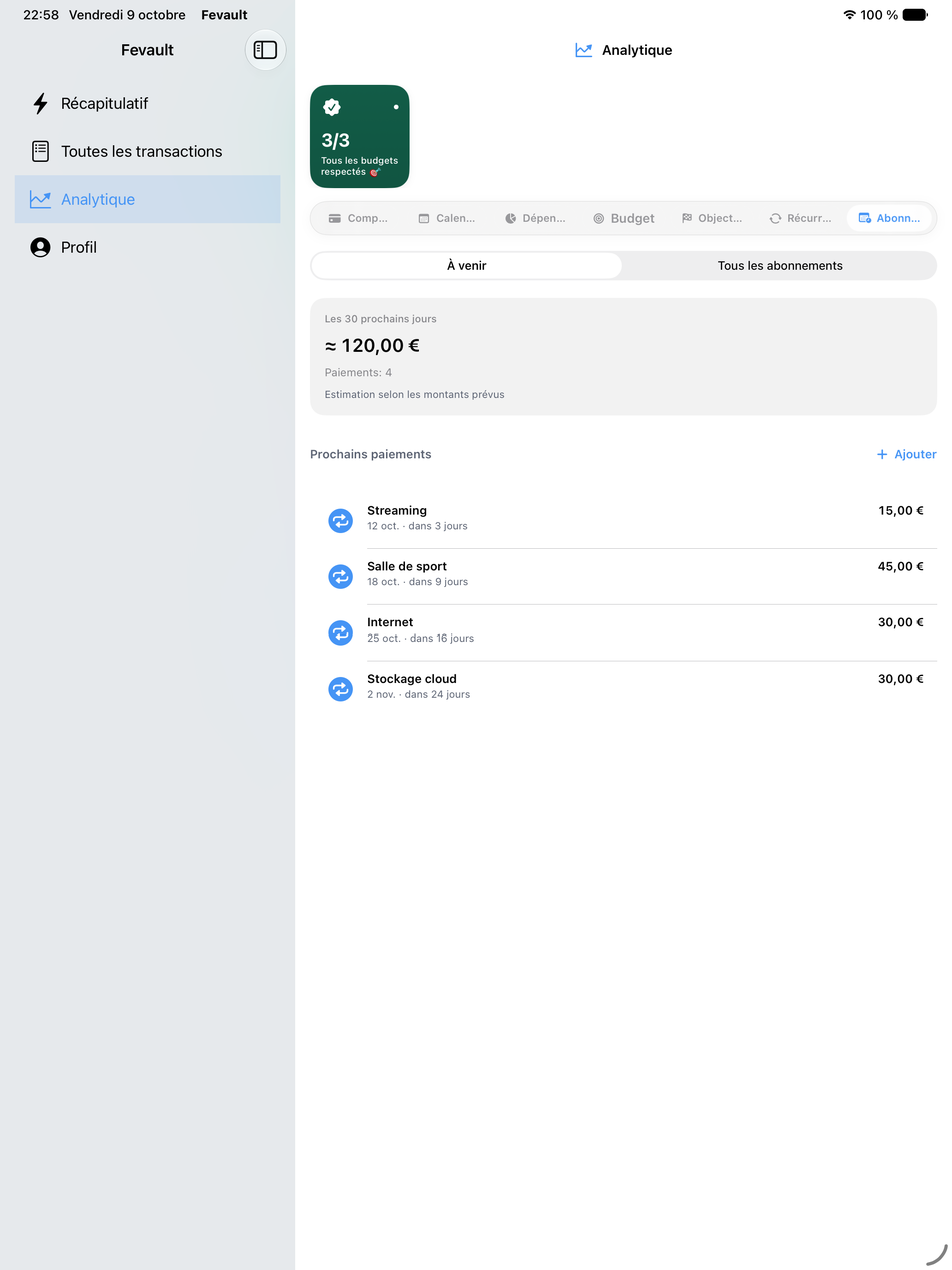 Abonnements et prochains paiements sur iPad